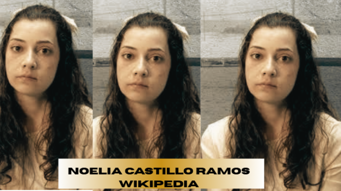 noelia castillo ramos wikipedia